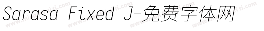 Sarasa Fixed J字体转换